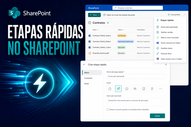O SharePoint ganhou um recurso que pode eliminar dezenas de fluxos de Power Automate desnecess&aacute;rios: conhe&ccedil;a as Etapas R&aacute;pidas (Quick Steps)